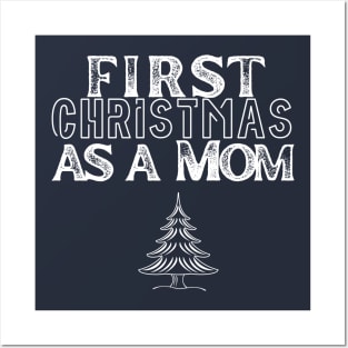 first christmas as a mom Posters and Art